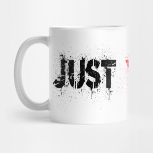 Just Yeet It Mug